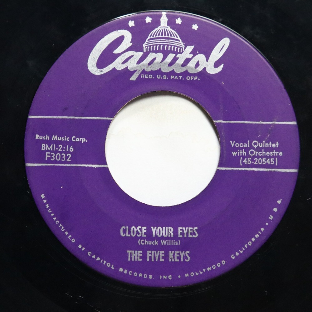 FIVE KEYS - CLOSE YOUR EYES / DOGGONE IT, YOU DID IT - DOO WOP 45